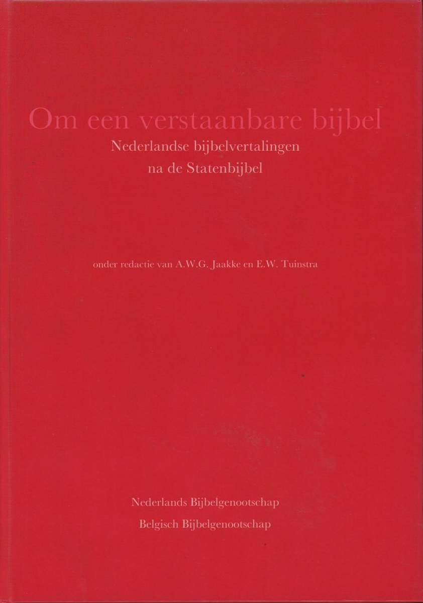 Om een verstaanbare bijbel