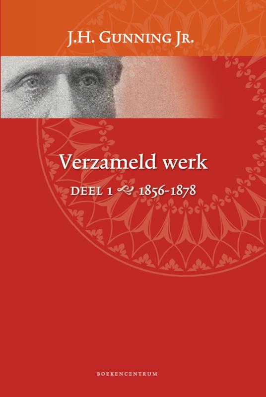 Verzameld werk deel 1 1856-1878