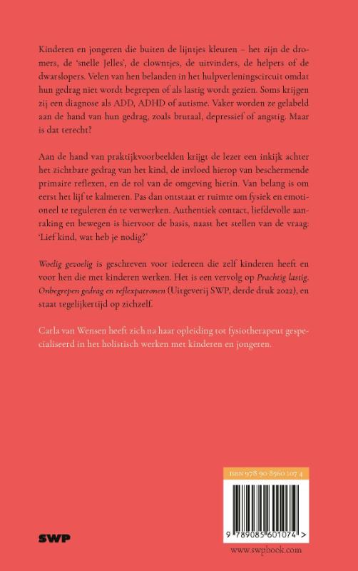 Woelig gevoelig achterkant