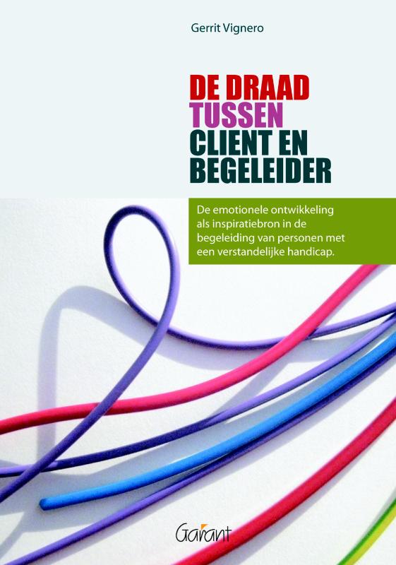 De draad tussen client en begeleider