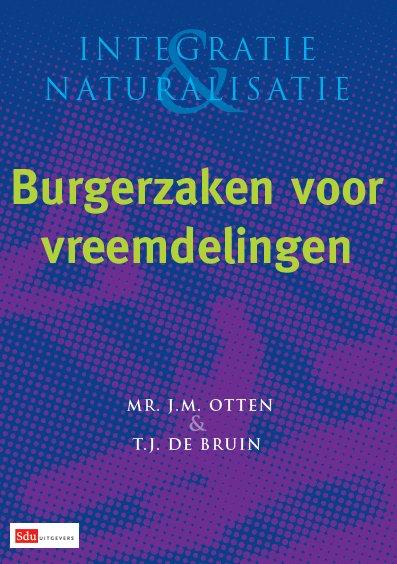 Burgerzaken voor vreemdelingen / Integratie en naturalisatie