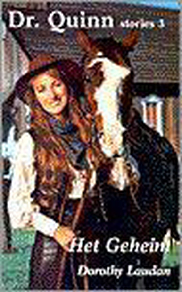 Dr, Quinn stories 3: Het geheim