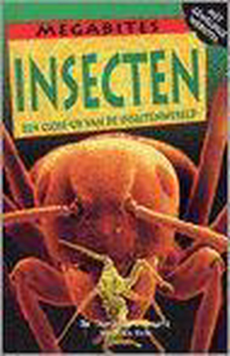 Megabites Insecten