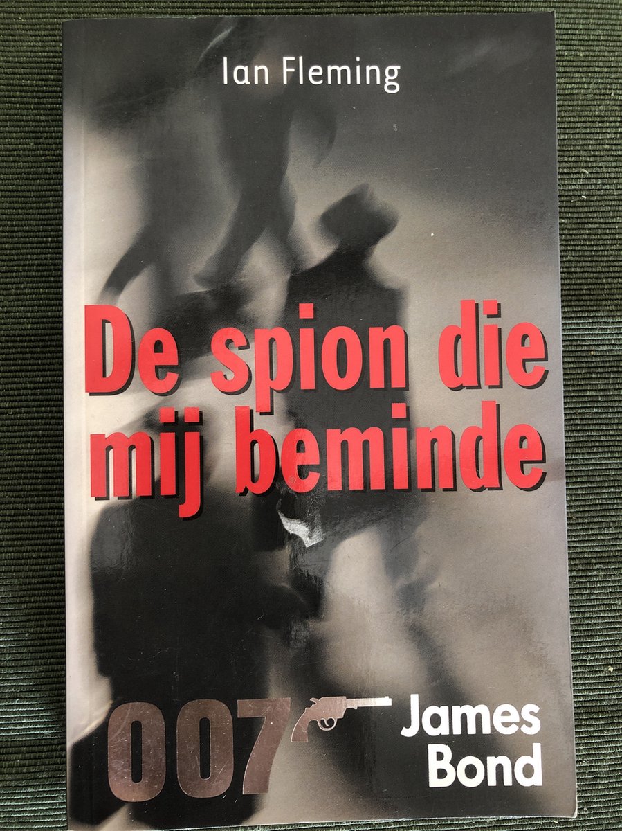 De spion die mij beminde / James Bond 007