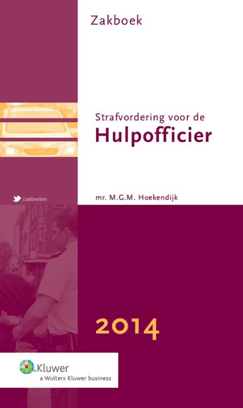 2014 zakboek strafvordering voor de hulpofficier