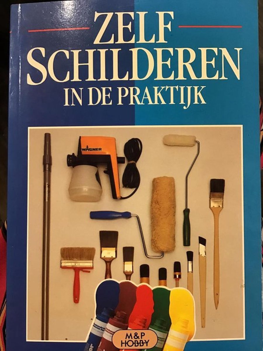 Zelf schilderen in de praktyk