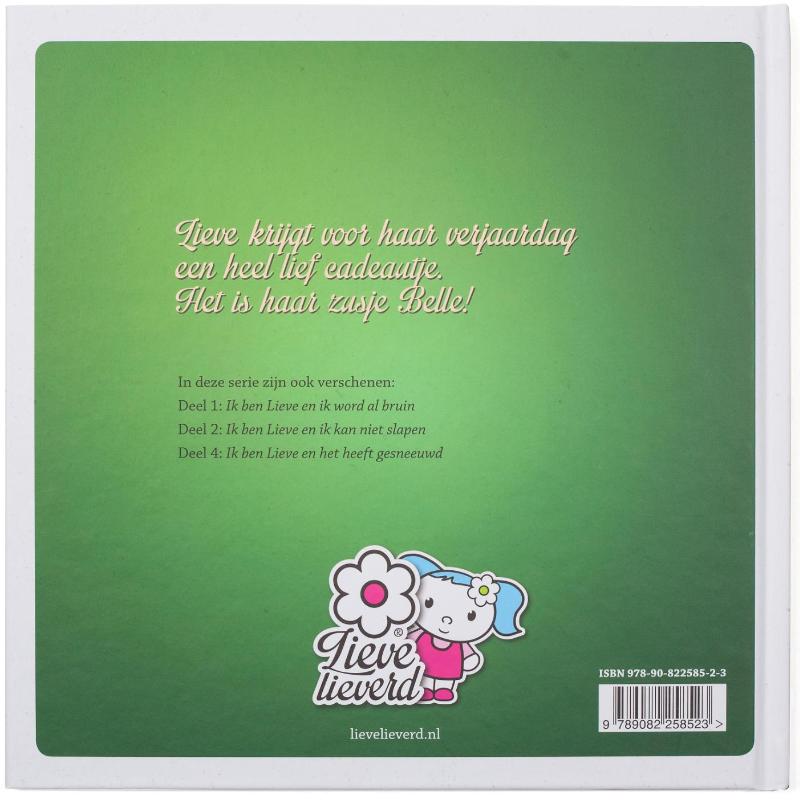Lieve Lieverd 3 - Ik ben Lieve en dit is mijn zusje Belle achterkant