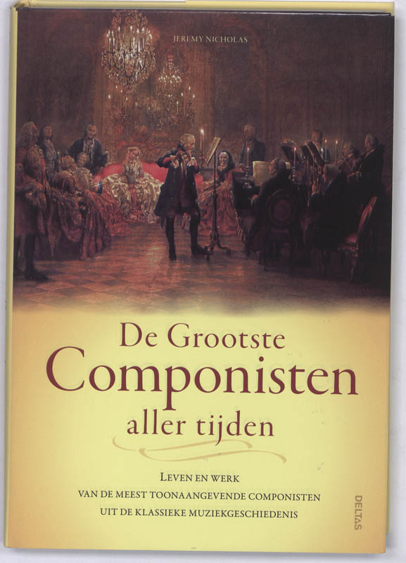 De Grootste Componisten aller tijden