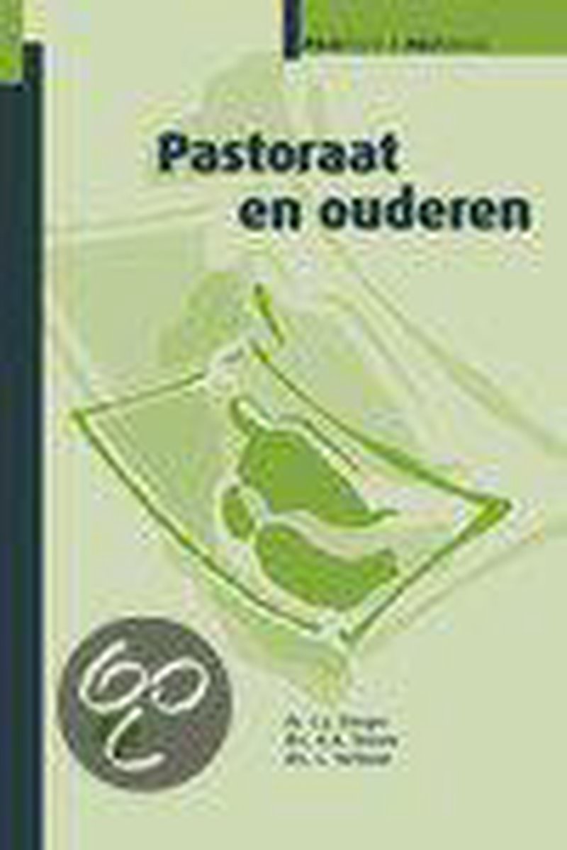 Pastoraat en ouderen / Praktisch & pastoraal