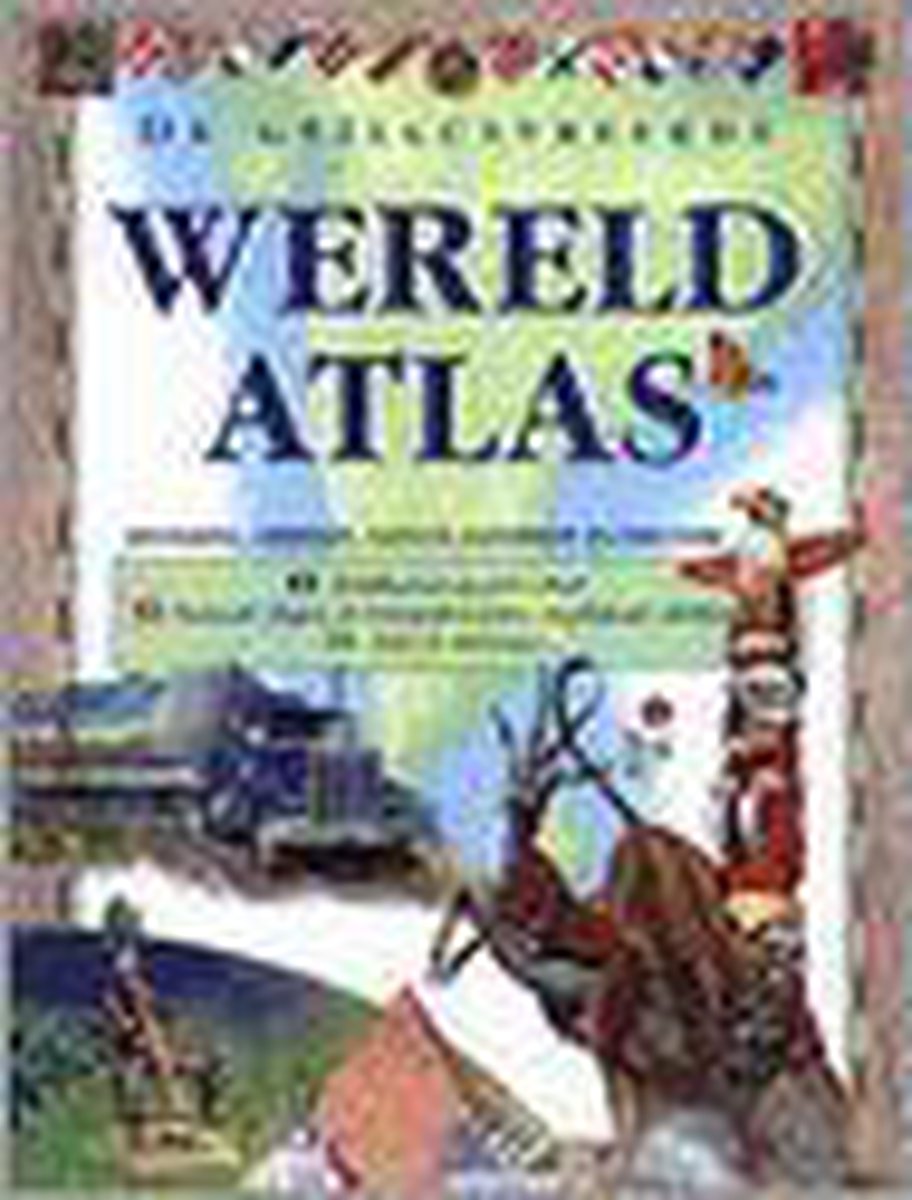De geïllustreerde wereldatlas