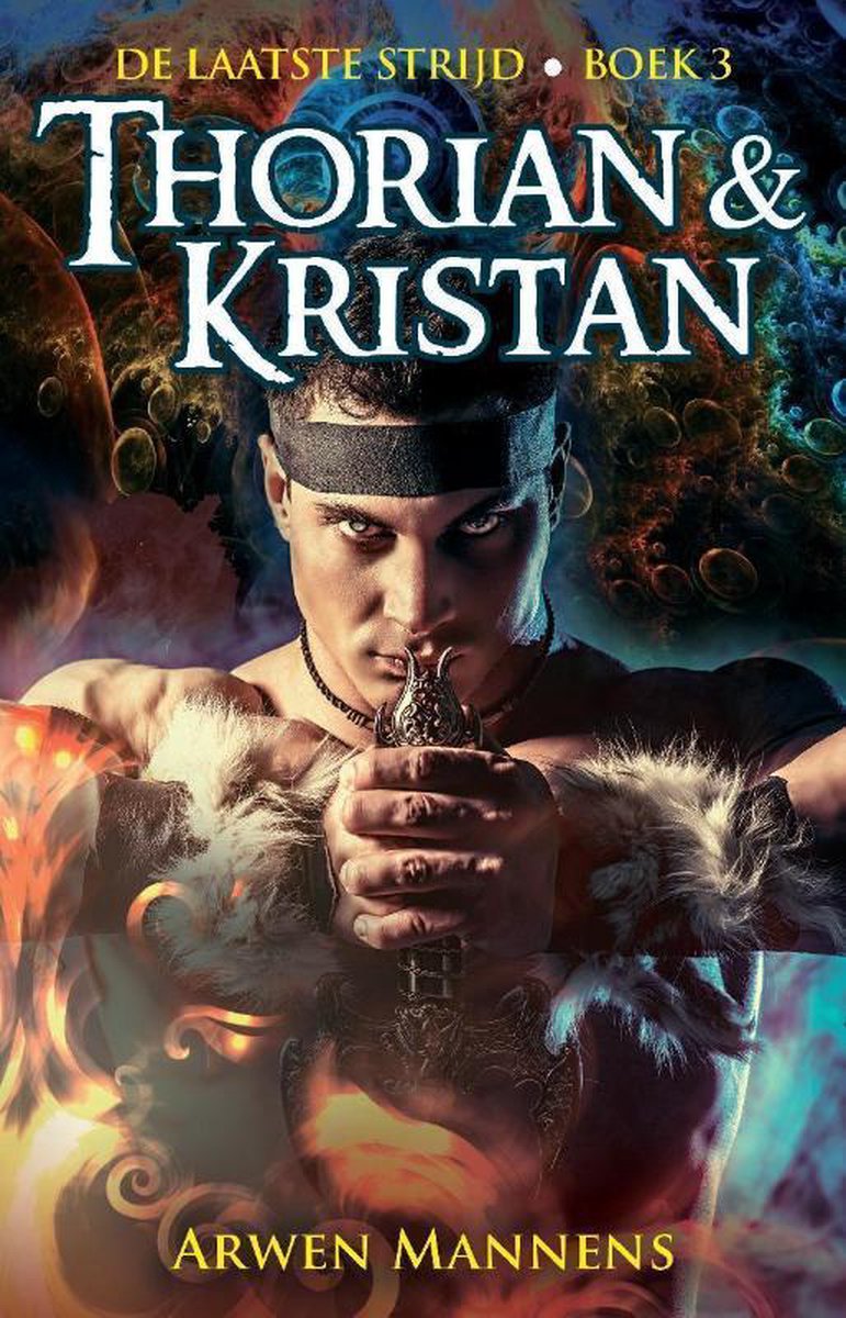 De laatste strijd 3 -   Thorian en Kristan