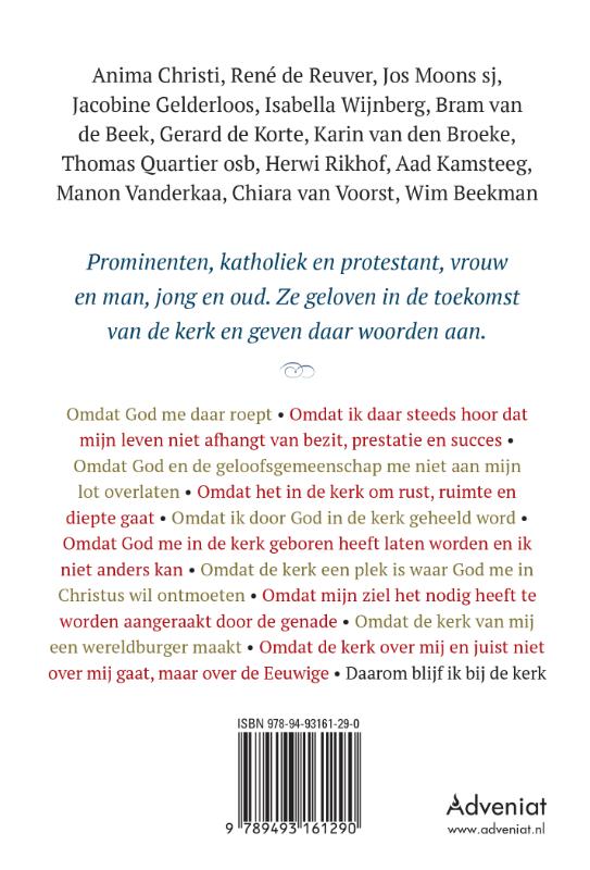 Daarom blijf ik bij de kerk achterkant