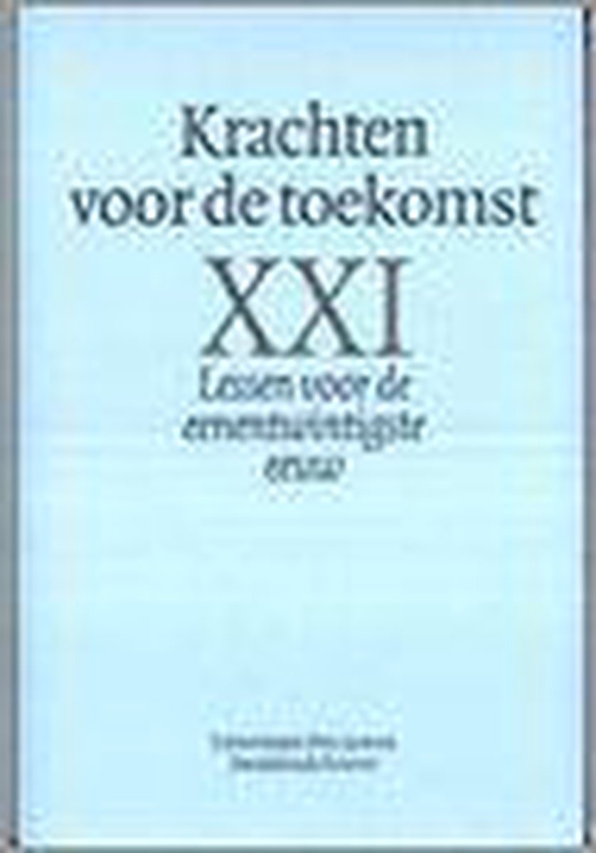 Krachten voor de toekomst