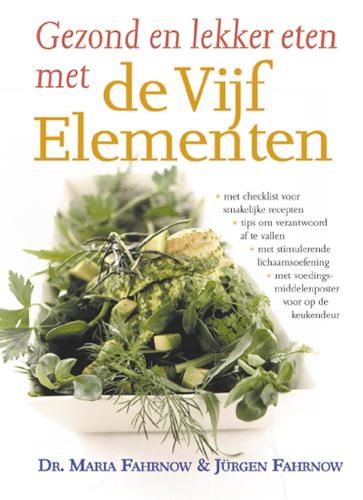 Gezond en lekker eten met de vijf elementen