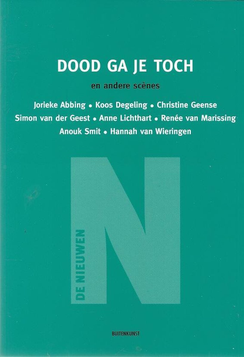 Dood ga je toch