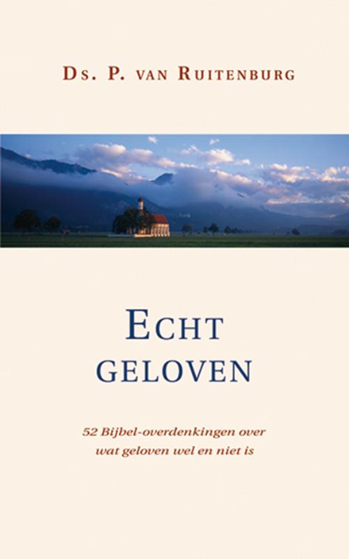 Echt geloven