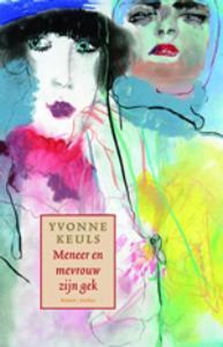 Meneer En Mevrouw Zijn Gek