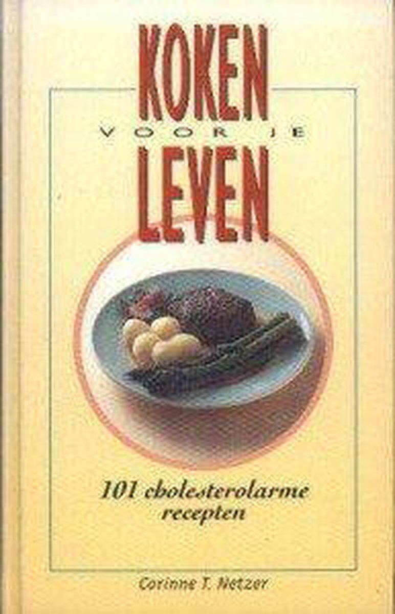 Cholesterolarme / Koken voor je leven / 101