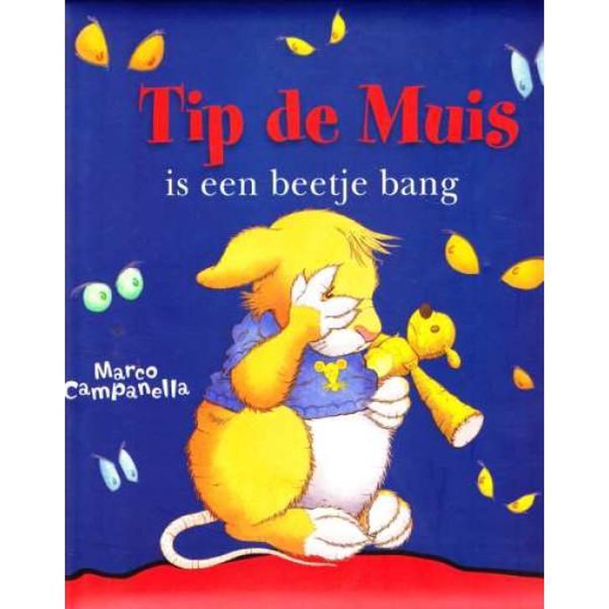 Tip de Muis is bang