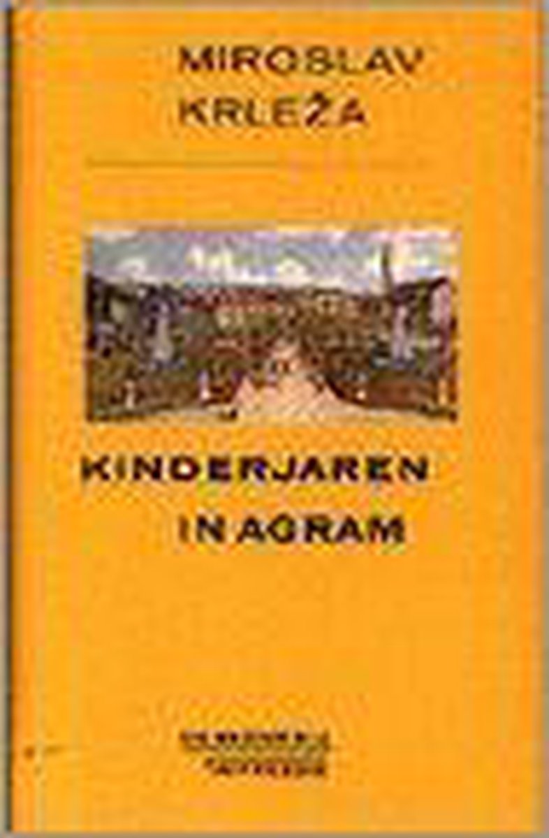 Kinderjaren in agram