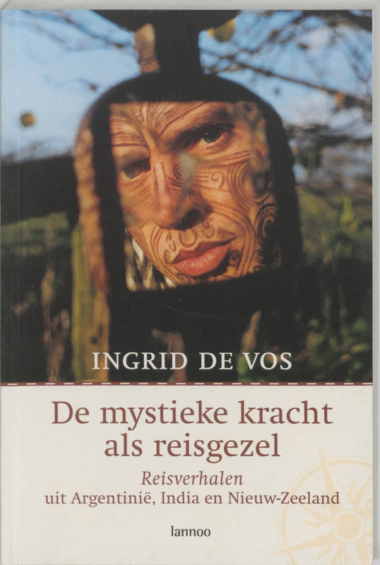 De Mystieke Kracht Als Reisgezel