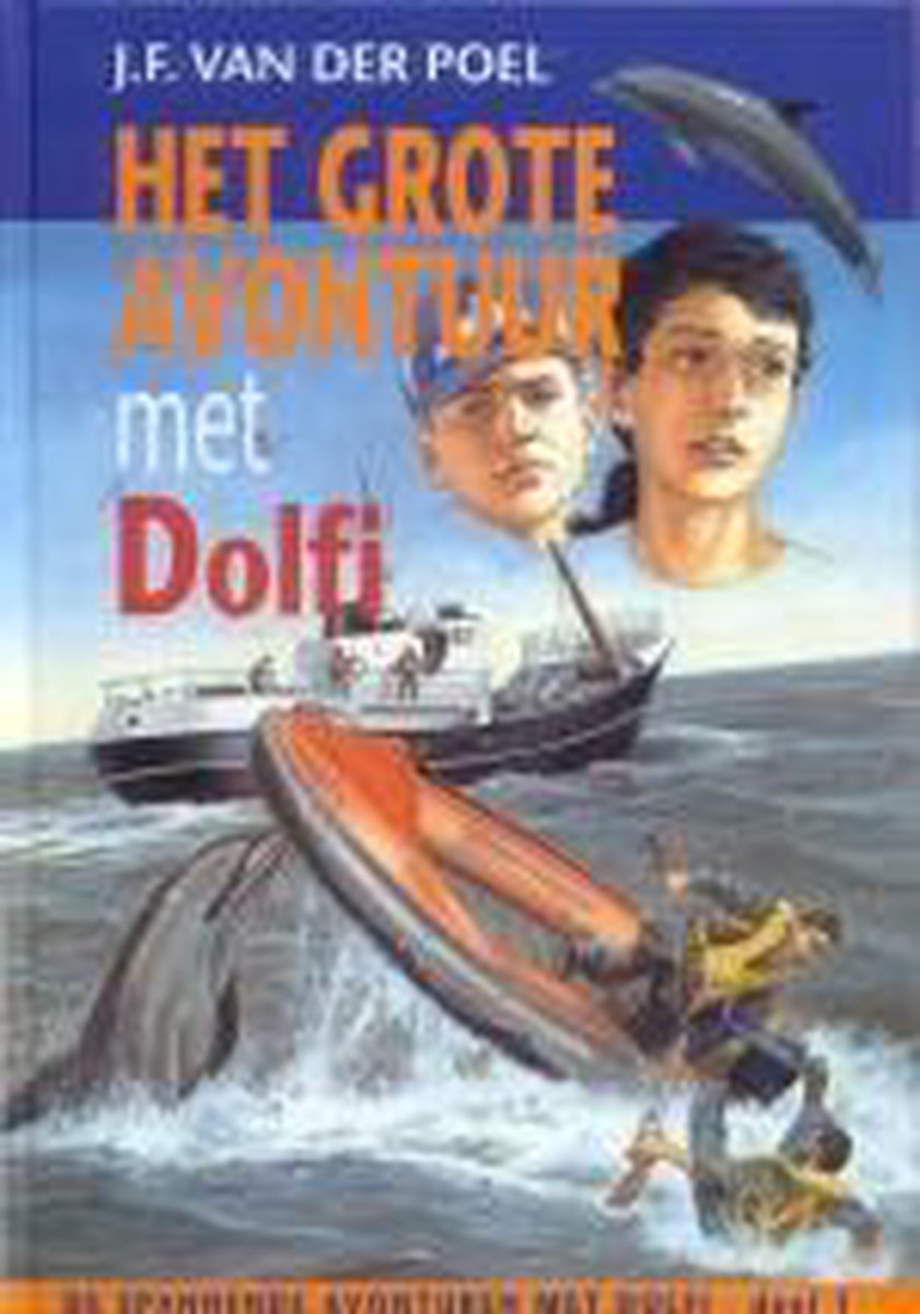 Het grote avontuur van Dolfi / Dolfi en Wolfi / 1