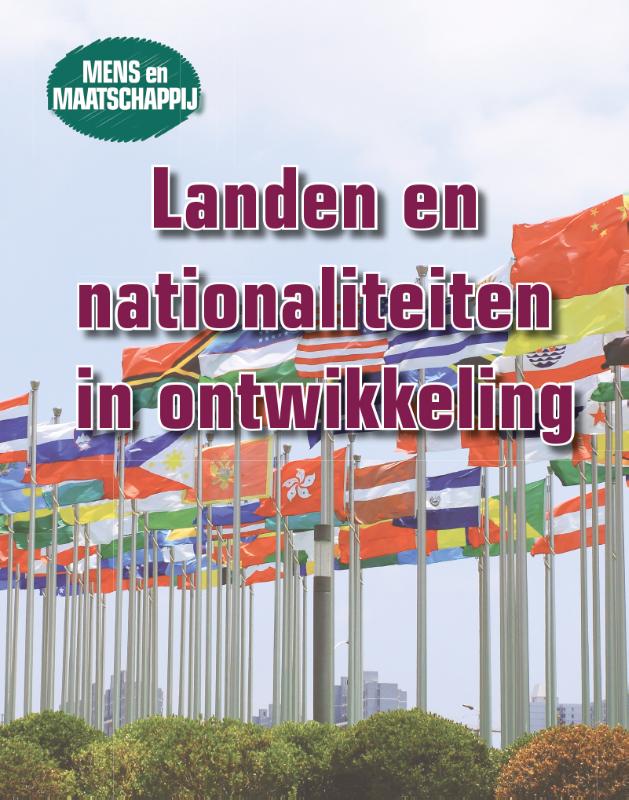 Landen en nationaliteiten in ontwikkeling / Mens en maatschappij