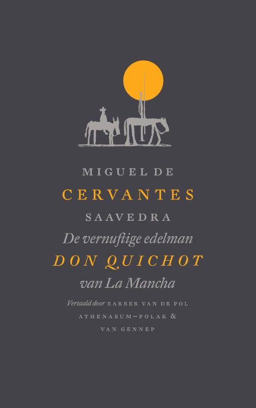 De vernuftige edelman Don Quichot van La Mancha