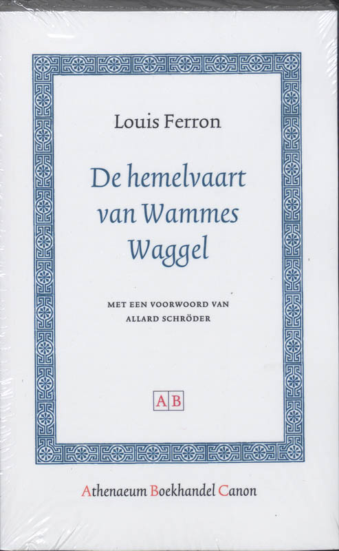 De hemelvaart van Wammes Waggel / Athenaeum Boekhandel Canon