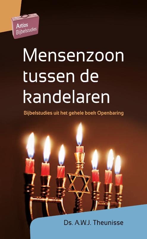 Mensenzoon tussen de kandelaren / Artios Bijbelstudies