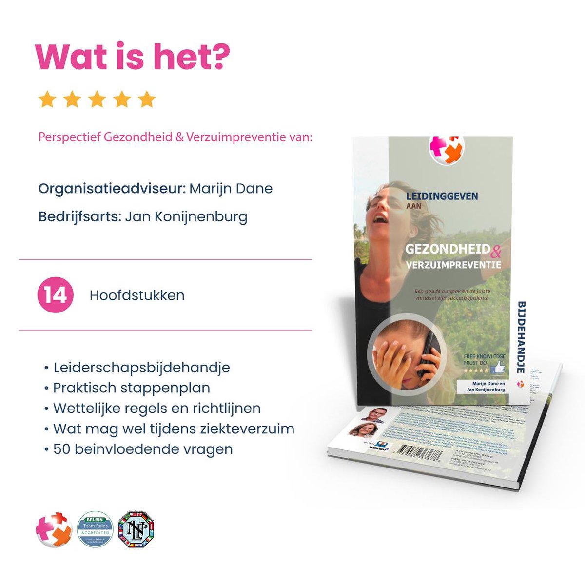 Leiderschap | Gezondheid & Verzuimpreventie | Verzuim | Ziekteverzuim | Bedrijfsarts | Verzuimmanagement | Arbeidsrecht