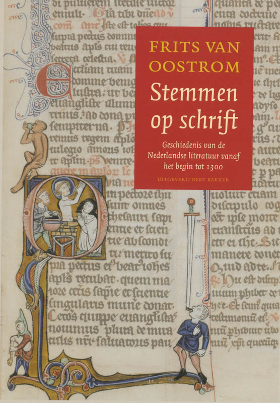 Stemmen op schrift / Geschiedenis van de Nederlandse literatuur / 1