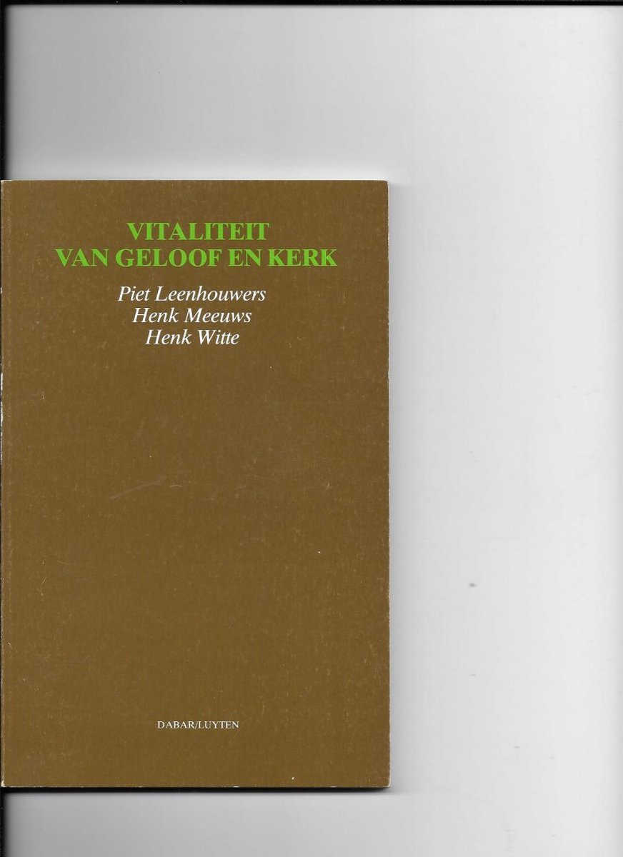 Vitaliteit van geloof en kerk