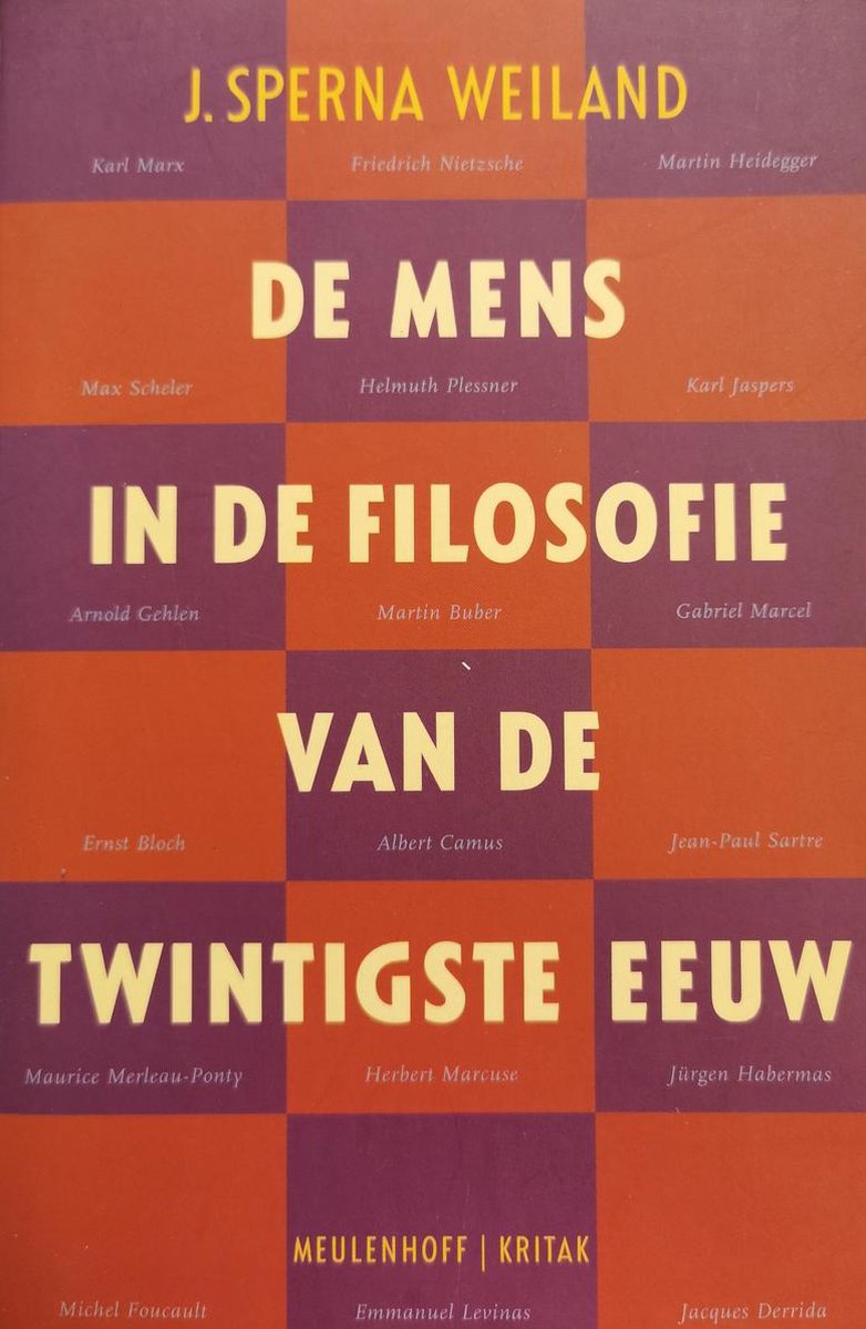 De mens in de filosofie van de twintigste eeuw / Monografieen over Europese cultuur / 5