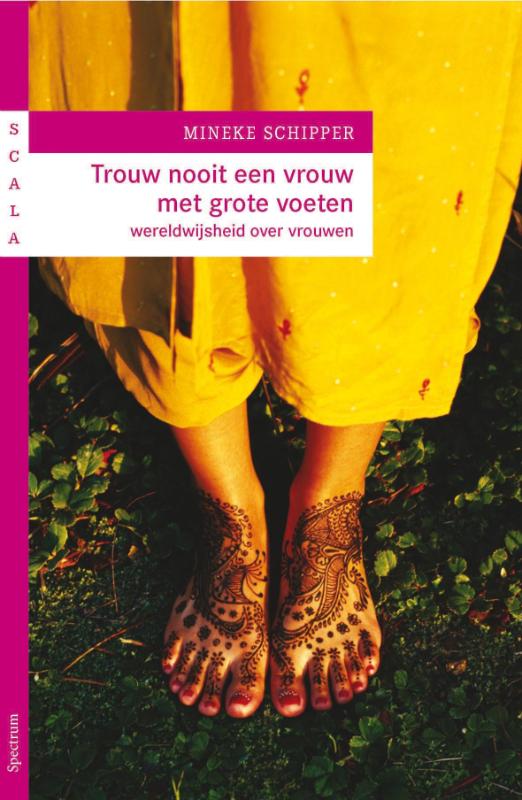 Trouw nooit een vrouw met grote voeten / Scala