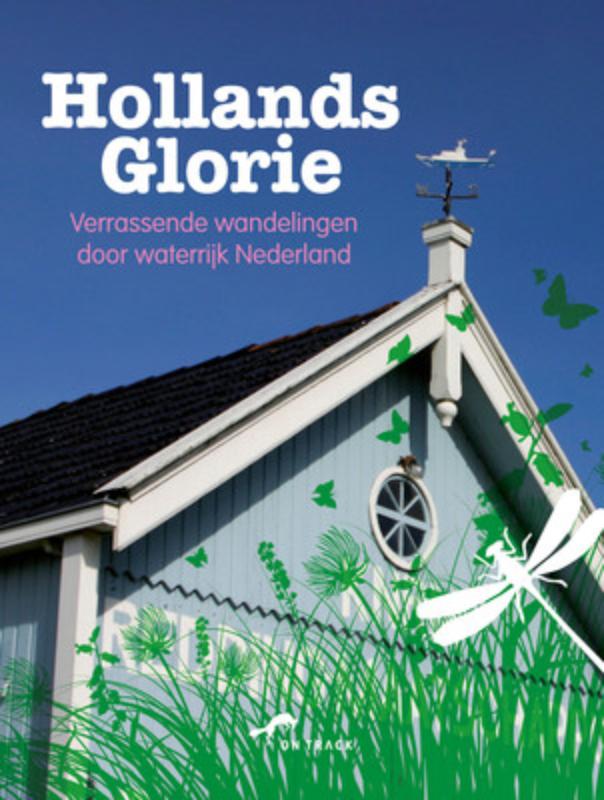 Hollands Glorie / On Track