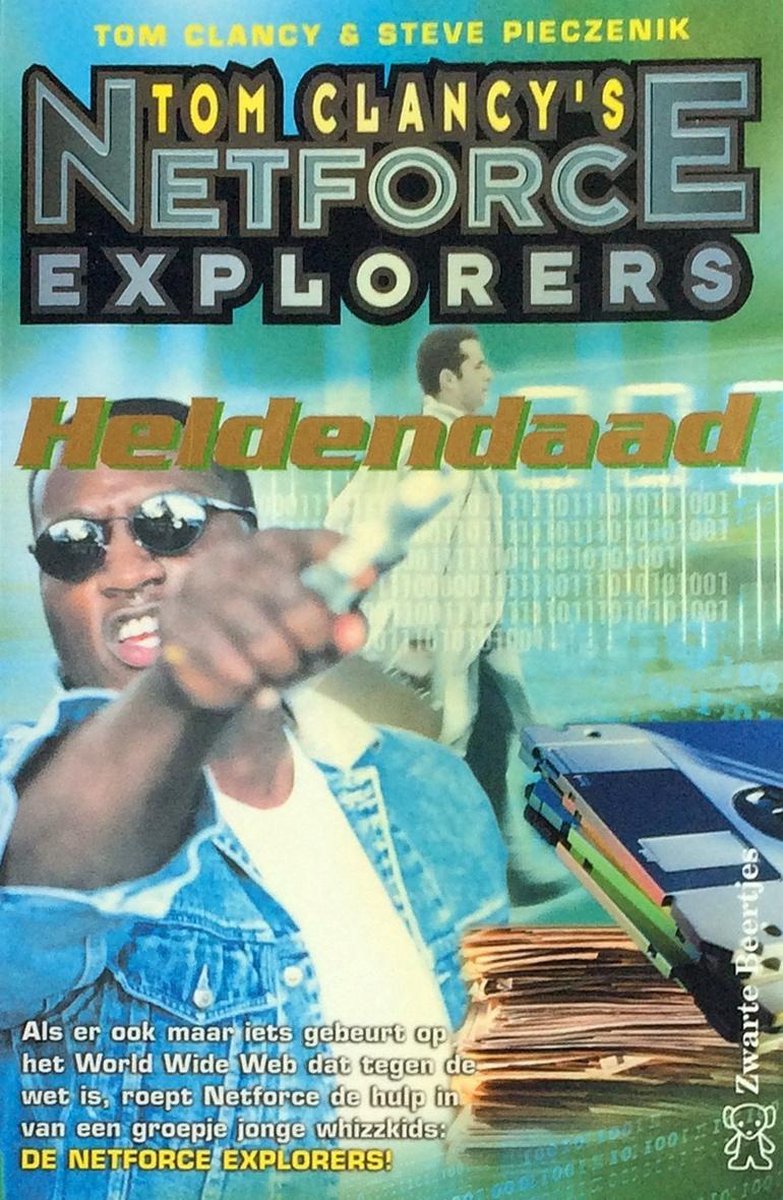 Heldendaad / 8 Heldendaad / Tom Clancy's Netforce Explorers / 8