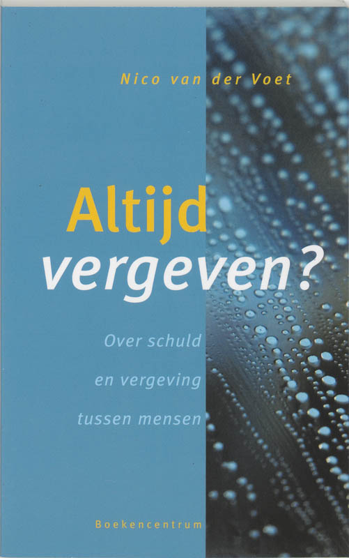 Altijd Vergeven?