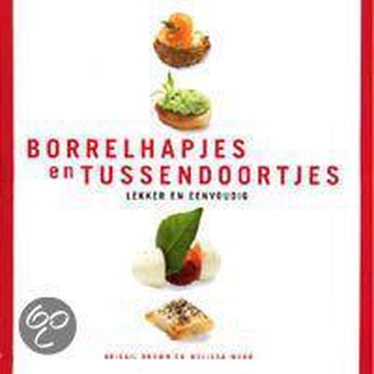 Borrelhapjes En Tussendoortjes