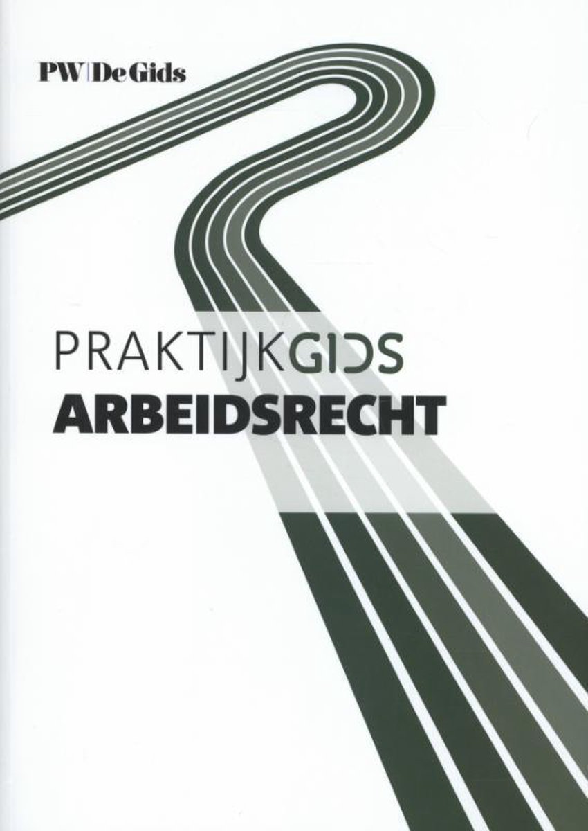 Praktijkgids arbeidsrecht 2015