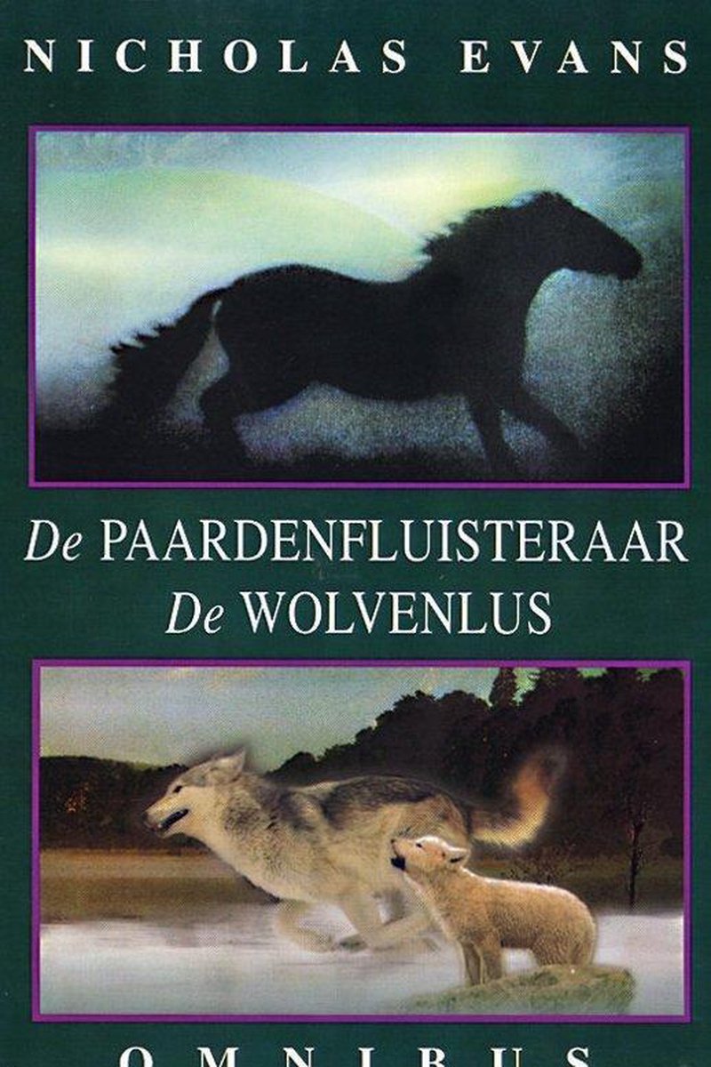 De Paardenfluisteraar - De Wolvenlus