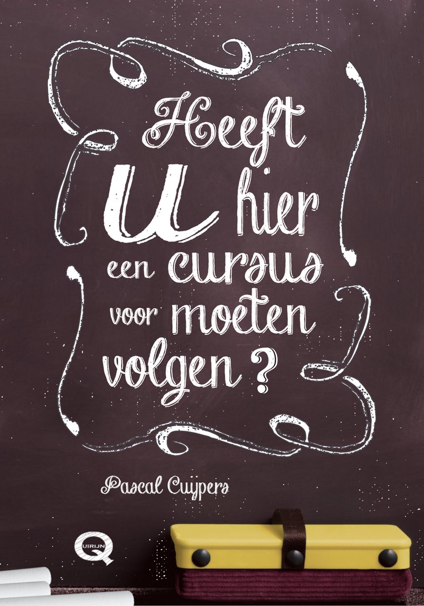 Heeft u hier een cursus voor moeten volgen? / Praktijkboeken