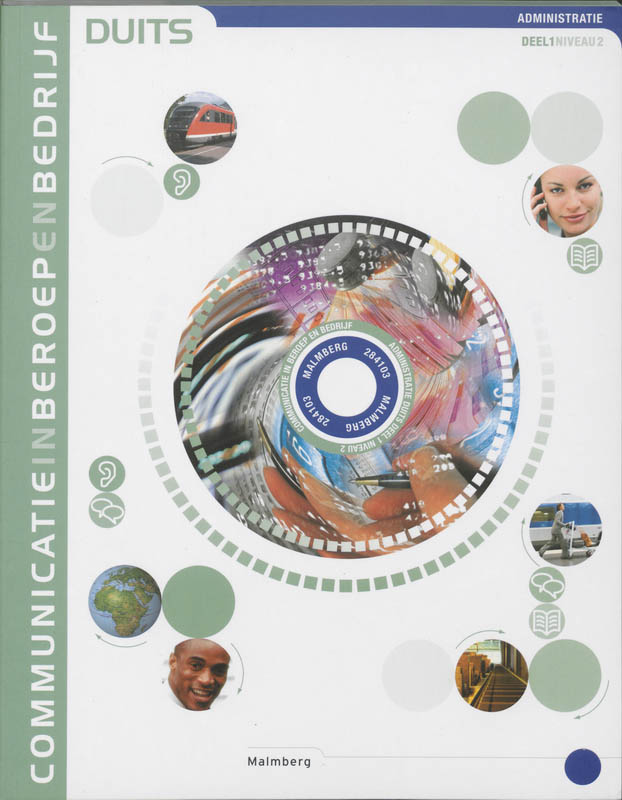 Duits / 1 Administratie niveau 2 / Communicatie in beroep en bedrijf