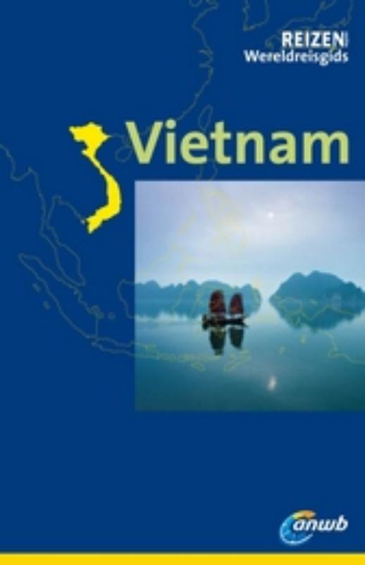 Vietnam / Reizen magazine wereldreisgids