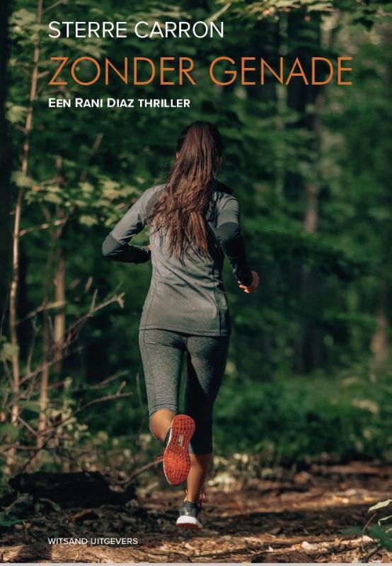 Zonder genade / Rani Diaz