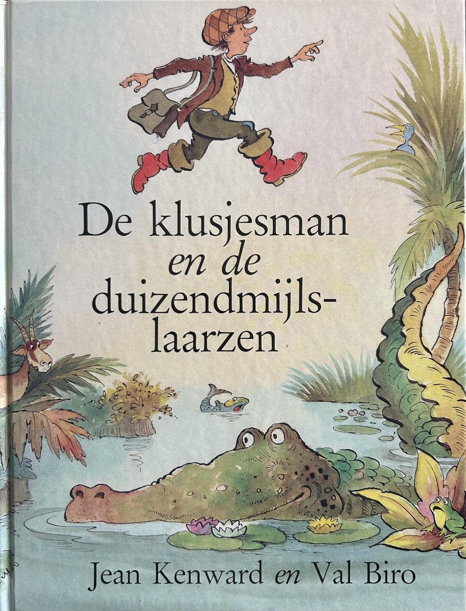 Klusjesman en de duizendmijlslaarzen