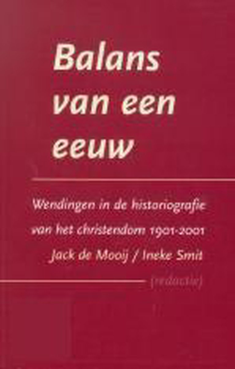 Balans van een eeuw