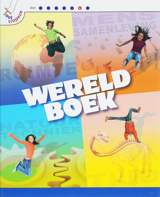 Taaltrapeze / 6 Wereldboek / Taaltrapeze