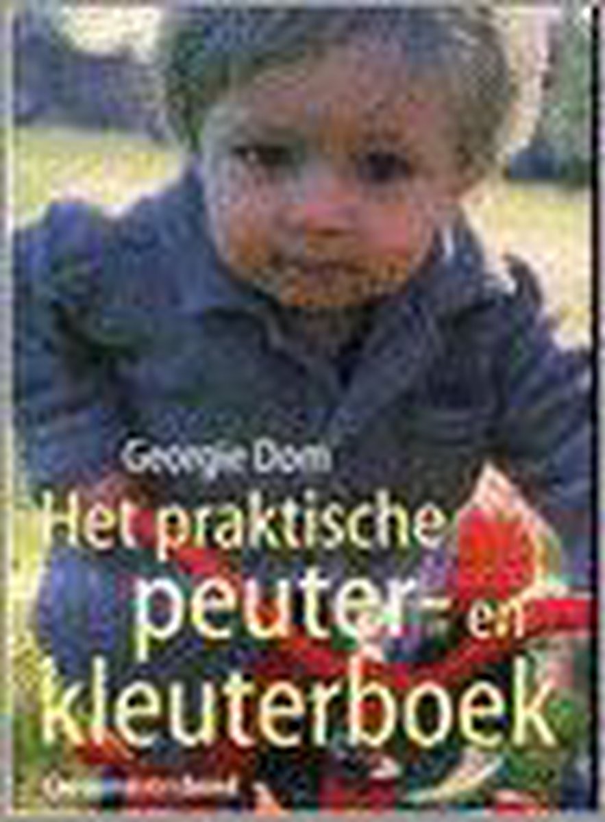 Praktische Peuter En Kleuterboek