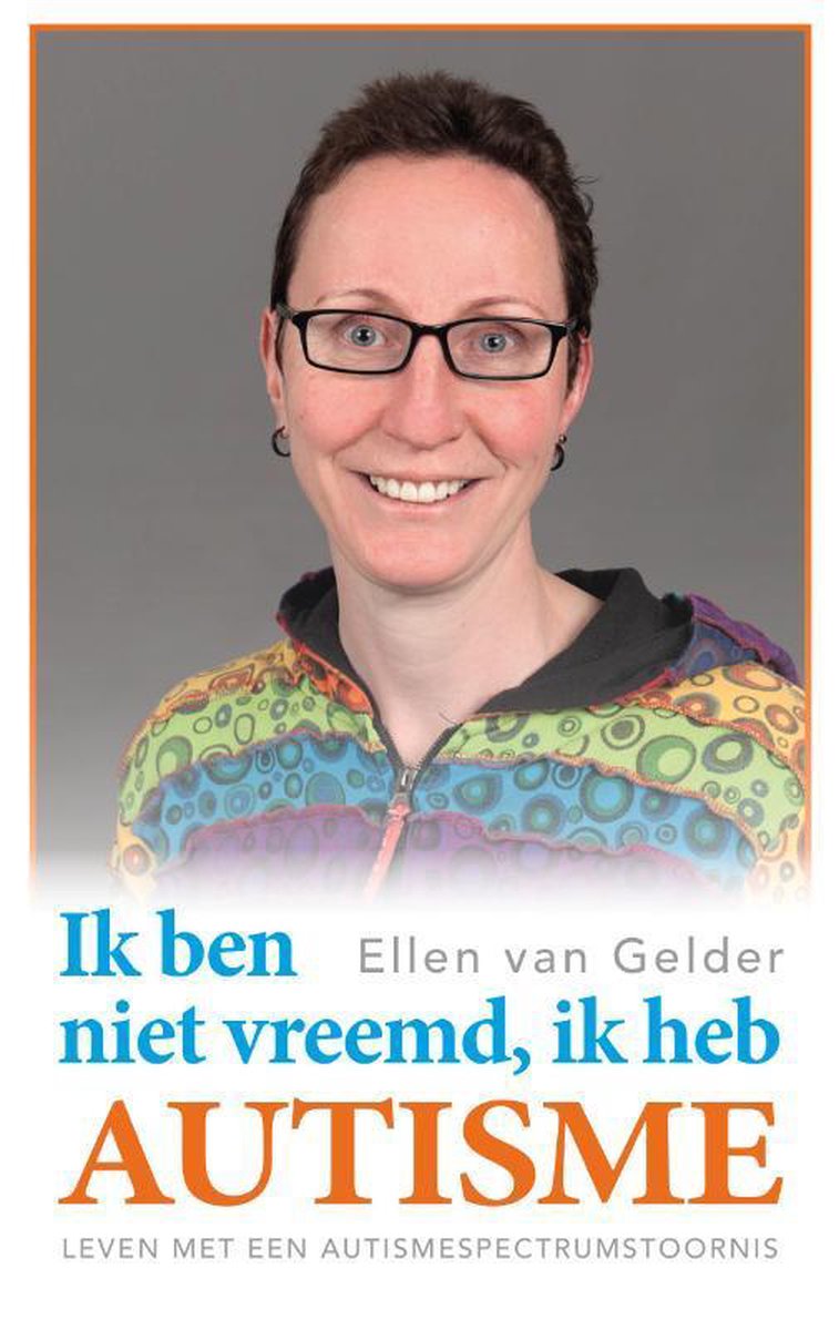 Ik ben niet vreemd, ik heb autisme